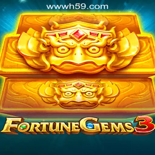 Discover the Thrills of FortuneGems3 and H59.COM Oficial Slots Brasil #1