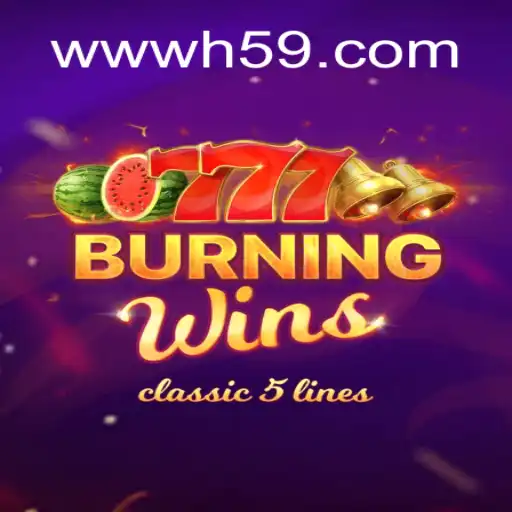 Exploring BurningWins: A Top Choice at H59.COM Oficial Slots Brasil #1