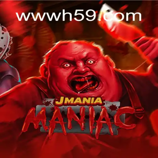 Discover the Thrills of JManiaManiac on H59.COM Oficial Slots Brasil #1