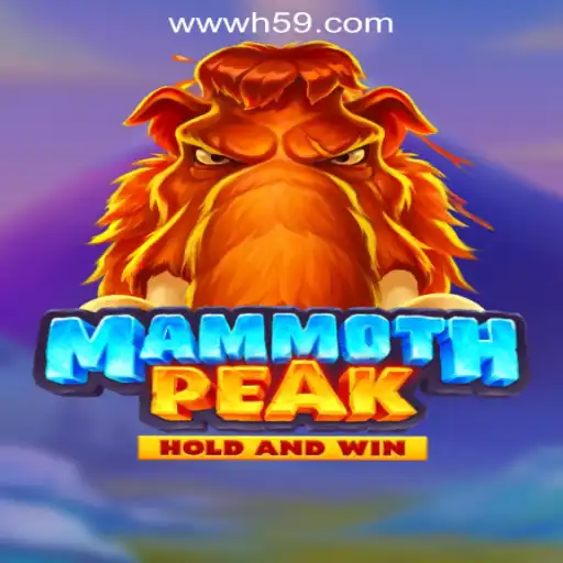 MammothPeak: Diving into the Exciting World of H59.COM Oficial Slots Brasil #1